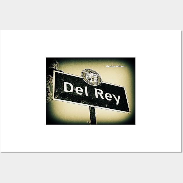 Del Rey, Los Angeles, California by Mistah Wilson Wall Art by MistahWilson